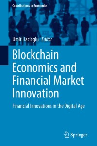 Imagen de portada: Blockchain Economics and Financial Market Innovation 9783030252748