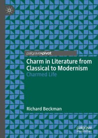 Titelbild: Charm in Literature from Classical to Modernism 9783030253448