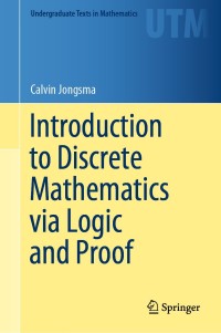 Cover image: Introduction to Discrete Mathematics via Logic and Proof 9783030253578