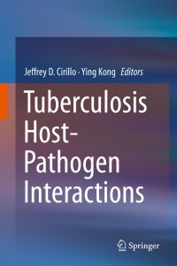 Imagen de portada: Tuberculosis Host-Pathogen Interactions 9783030253806