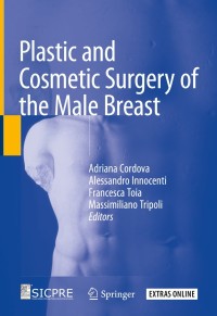 Cover image: Plastic and Cosmetic Surgery of the Male Breast 9783030255015