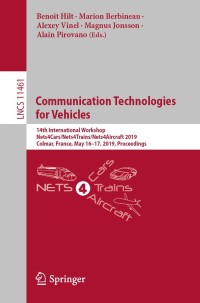 表紙画像: Communication Technologies for Vehicles 9783030255282