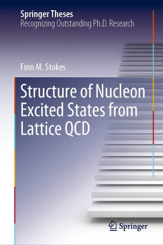 Titelbild: Structure of Nucleon Excited States from Lattice QCD 9783030257217