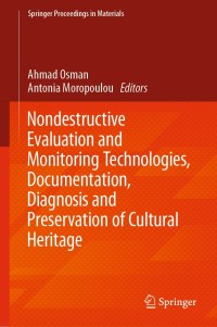 Imagen de portada: Nondestructive Evaluation and Monitoring Technologies, Documentation, Diagnosis and Preservation of Cultural Heritage 9783030257620