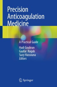 Cover image: Precision Anticoagulation Medicine 9783030257811