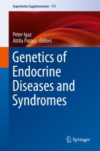 Cover image: Genetics of Endocrine Diseases and Syndromes 9783030259044