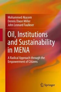 Cover image: Oil, Institutions and Sustainability in MENA 9783030259310