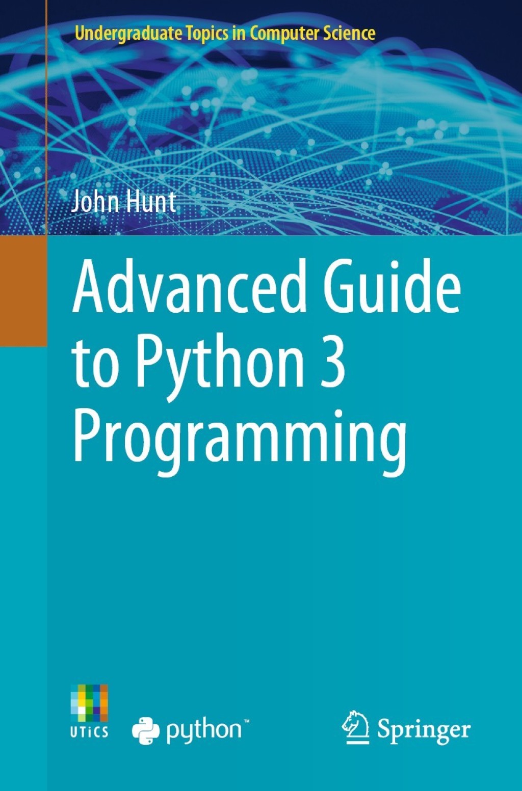 Advanced Guide to Python 3 Programming (eBook Rental)