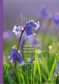 Cover image: Sexual Crime, Religion and Spirituality 9783030260392