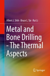 Titelbild: Metal and Bone Drilling - The Thermal Aspects 9783030260460