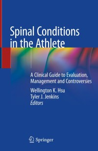 Cover image: Spinal Conditions in the Athlete 9783030262068