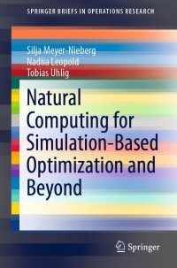 Omslagafbeelding: Natural Computing for Simulation-Based Optimization and Beyond 9783030262143