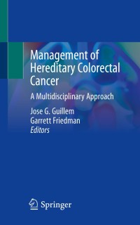 Imagen de portada: Management of Hereditary Colorectal Cancer 1st edition 9783030262334