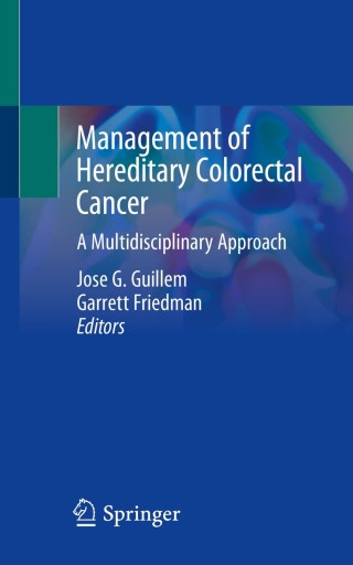 Cover image: Management of Hereditary Colorectal Cancer 1st edition 9783030262334