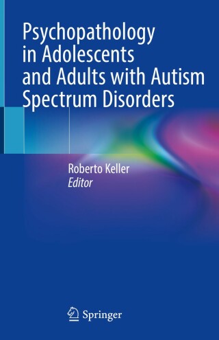 Cover image: Psychopathology in Adolescents and Adults with Autism Spectrum Disorders 9783030262754