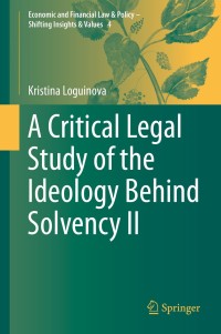 Imagen de portada: A Critical Legal Study of the Ideology Behind Solvency II 9783030263560