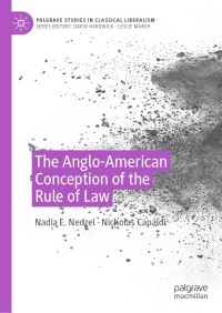 Imagen de portada: The Anglo-American Conception of the Rule of Law 9783030263607