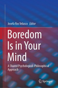 Cover image: Boredom Is in Your Mind 9783030263942