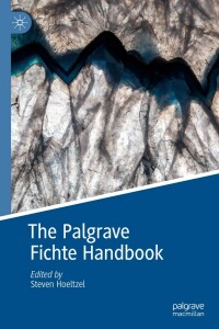 Imagen de portada: The Palgrave Fichte Handbook 9783030265076