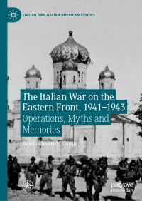 Omslagafbeelding: The Italian War on the Eastern Front, 1941–1943 9783030265236