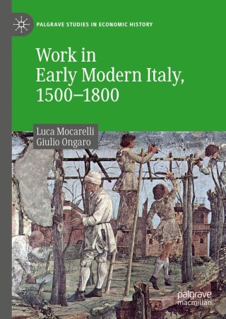 Titelbild: Work in Early Modern Italy, 1500–1800 9783030265458