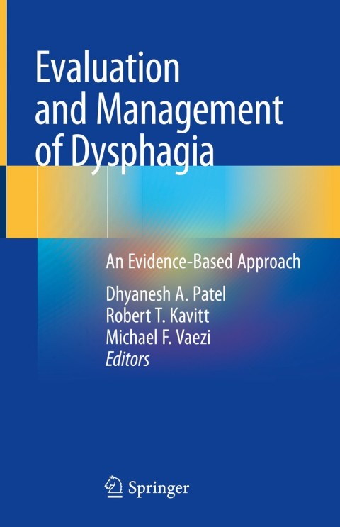 Evaluation and Management of Dysphagia: An Evidence-Based Approach - FULL INSTANT DOWNLOAD | PDF DOCX EPUB