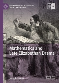 Imagen de portada: Mathematics and Late Elizabethan Drama 9783030265656
