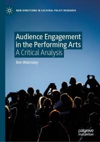 Imagen de portada: Audience Engagement in the Performing Arts 9783030266523
