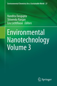 表紙画像: Environmental Nanotechnology Volume 3 9783030266714