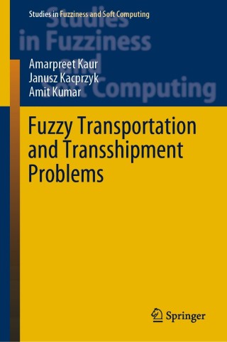 Cover image: Fuzzy Transportation and Transshipment Problems 9783030266752