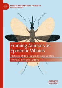 صورة الغلاف: Framing Animals as Epidemic Villains 9783030267940