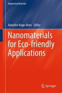 Omslagafbeelding: Nanomaterials for Eco-friendly Applications 9783030268091