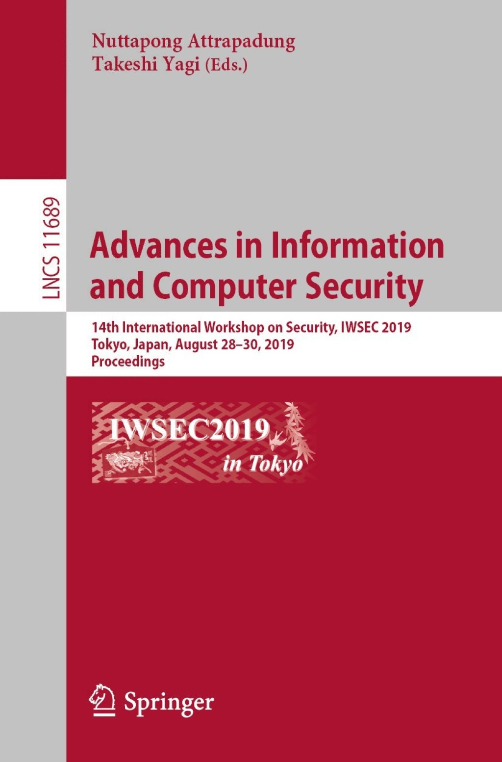 Advances in Information and Computer Security 14th International Workshop on Security, IWSEC 2019, Tokyo, Japan, August 28–30, 2019, Proceedings