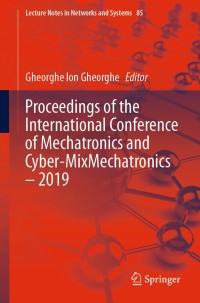 Cover image: Proceedings of the International Conference of Mechatronics and Cyber-MixMechatronics – 2019 9783030269906