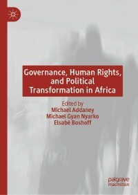 Omslagafbeelding: Governance, Human Rights, and Political Transformation in Africa 9783030270483