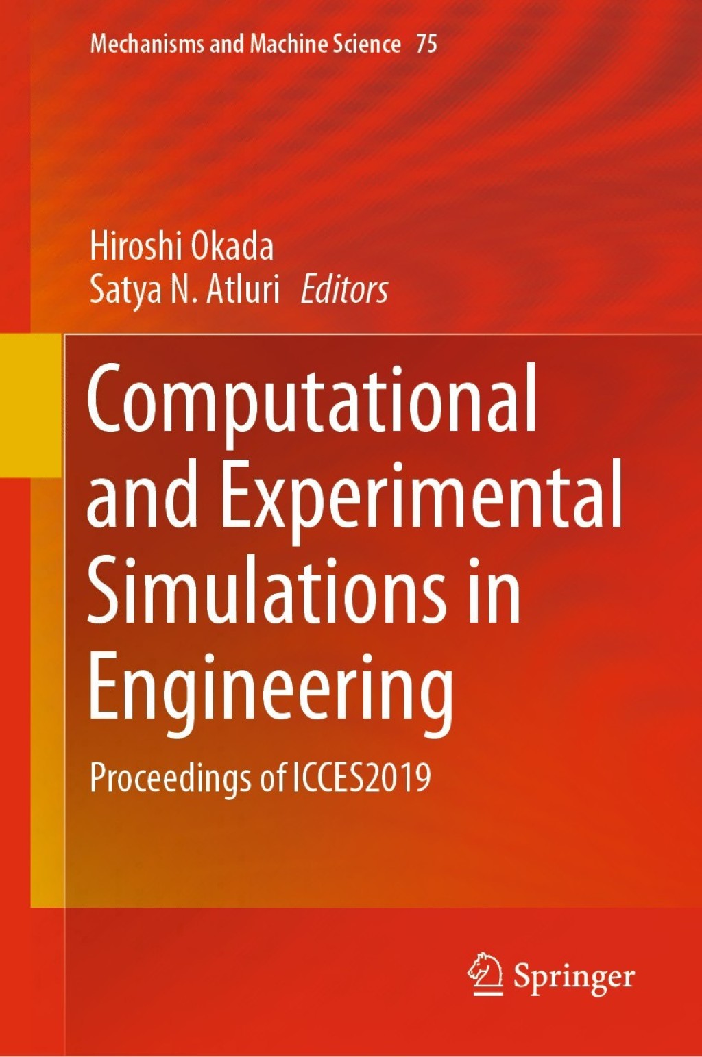 Computational and Experimental Simulations in Engineering Proceedings of ICCES2019