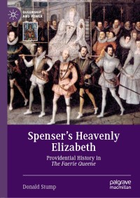 Cover image: Spenser’s Heavenly Elizabeth 9783030271145