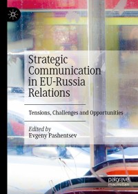 Cover image: Strategic Communication in EU-Russia Relations 9783030272524