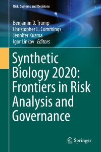 Imagen de portada: Synthetic Biology 2020: Frontiers in Risk Analysis and Governance 9783030272630