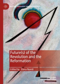 Immagine di copertina: Future(s) of the Revolution and the Reformation 9783030273033