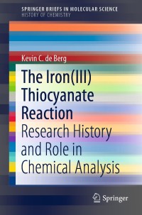 Cover image: The Iron(III) Thiocyanate Reaction 9783030273156