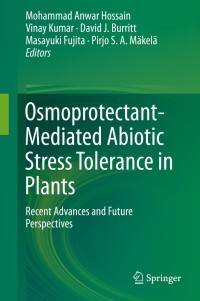 Imagen de portada: Osmoprotectant-Mediated Abiotic Stress Tolerance in Plants 9783030274221