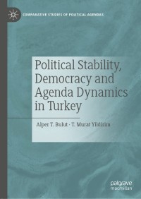 Imagen de portada: Political Stability, Democracy and Agenda Dynamics in Turkey 9783030274573