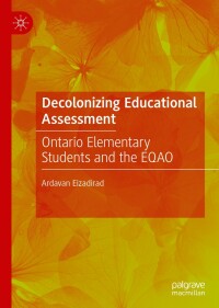 Cover image: Decolonizing Educational Assessment 9783030274610