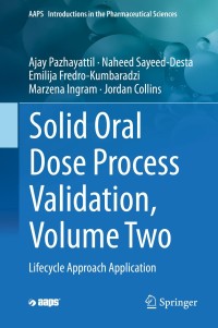 Imagen de portada: Solid Oral Dose Process Validation, Volume Two 9783030274832