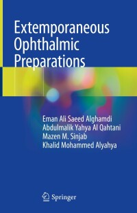 Cover image: Extemporaneous Ophthalmic Preparations 9783030274917