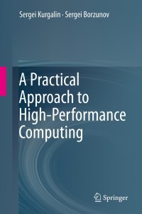 Imagen de portada: A Practical Approach to High-Performance Computing 9783030275570