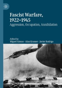 Cover image: Fascist Warfare, 1922–1945 9783030276478