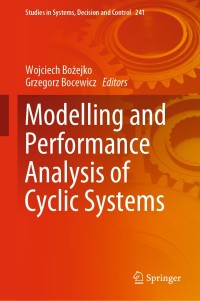 Cover image: Modelling and Performance Analysis of Cyclic Systems 9783030276515