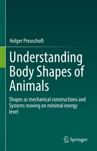 Imagen de portada: Understanding Body Shapes of Animals 9783030276676